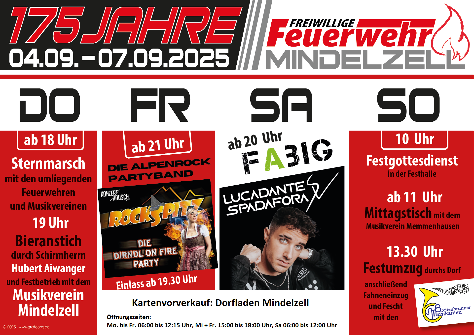 Feuerwehr Mindelzell Fest. (Voraussichtliches) Programm: Donnerstag - Bieranstich durch Hubert Aiwanger und Festbetrieb mit dem Musikverein Mindelzell, Freitag - Alpenrock Partyband Rockspitz - Die Dirndl on Fire Party, Samstag - Luca-Dante Spadafora, Sonntag - Festgottesdienst, Mittagstisch mit Musikverein Memmenhausen und Festumzug und Fahneneinzug mit Breitenbrunner Musikanten.